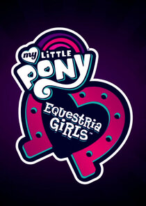 My Little Pony: Equestria Girls poster