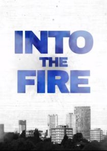 Into the Fire poster