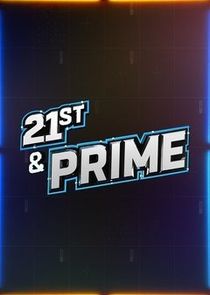 21st & Prime poster