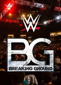 WWE Breaking Ground poster