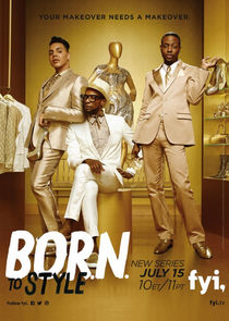 B.O.R.N. to Style poster