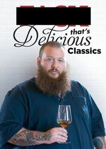 F*ck That's Delicious Classics poster