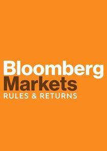 Bloomberg Markets: Rules & Returns poster