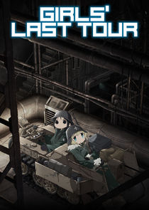Girls' Last Tour poster