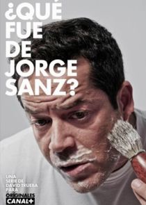 ¿Qué fue de Jorge Sanz? poster