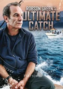 Robson Green's Ultimate Catch poster