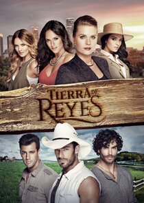 Tierra de Reyes poster