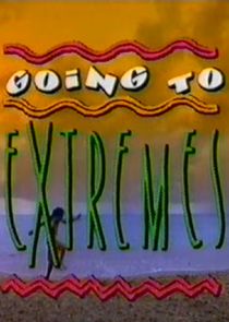Going to Extremes poster
