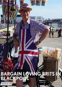 Bargain Loving Brits in Blackpool poster