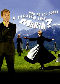 How Do You Solve a Problem Like Maria? poster