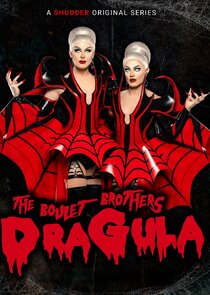 The Boulet Brothers' Dragula poster