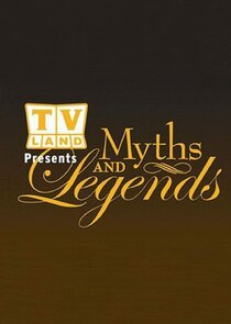TV Land Myths & Legends poster