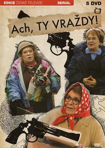 Ach, ty vrazdy! poster
