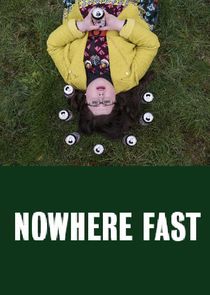 Nowhere Fast poster