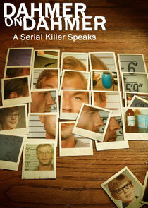 Dahmer on Dahmer: A Serial Killer Speaks poster