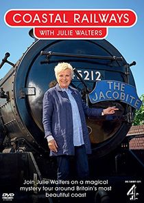 Coastal Railways with Julie Walters poster