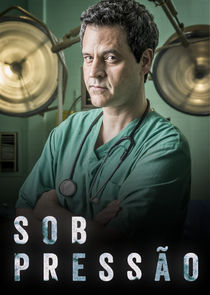 Sob Pressão poster