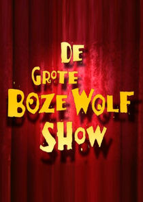 De grote boze wolf show poster