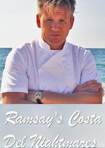 Ramsay's Costa Del Nightmares poster