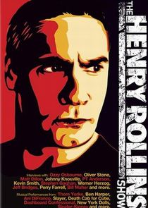 The Henry Rollins Show poster