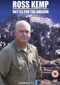 Ross Kemp: Battle for the Amazon poster