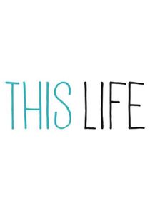 This Life poster