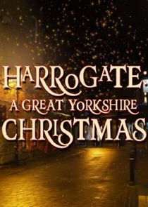 Harrogate: A Great Yorkshire Christmas poster