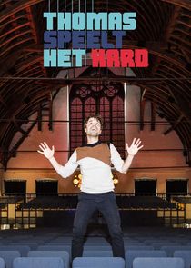 Thomas speelt het hard poster
