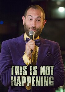 This is Not Happening poster