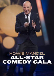 Howie Mandel All-Star Comedy Gala poster