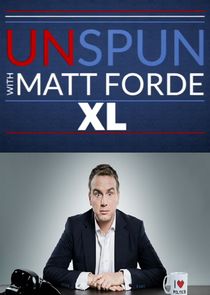 Unspun XL with Matt Forde poster