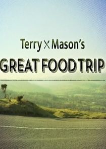 Terry and Mason's Great Food Trip poster