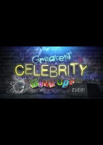 Greatest Ever Celebrity Wind Ups! poster