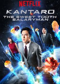 Kantaro: The Sweet Tooth Salaryman poster