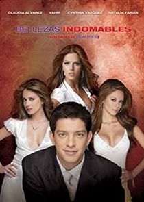 Bellezas Indomables poster