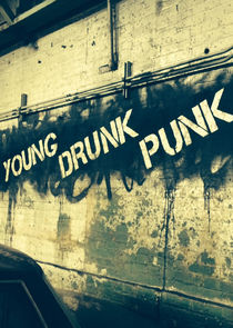 Young Drunk Punk poster