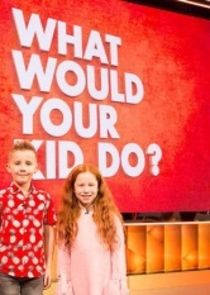 What Would Your Kid Do? poster