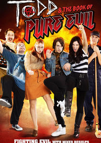 Todd & The Book of Pure Evil poster