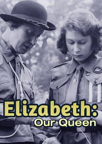 Elizabeth: Our Queen poster