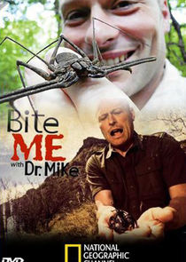 Bite Me with Dr. Mike poster