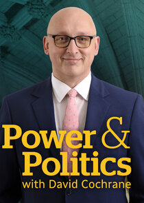 Power & Politics with David Cochrane poster