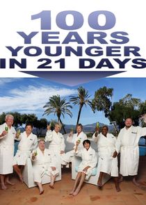 100 Years Younger in 21 Days poster