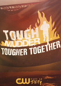 Tough Mudder: Tougher Together poster