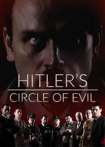 Hitler's Circle of Evil poster