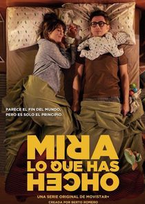 Mira lo que has hecho poster