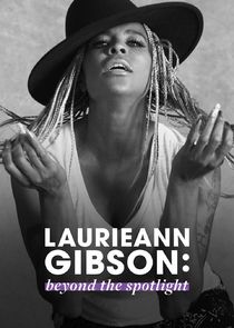 Laurieann Gibson: Beyond the Spotlight poster
