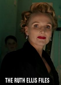 The Ruth Ellis Files: A Very British Crime Story poster