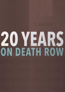 20 Years on Death Row poster