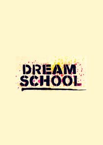 Dream School poster