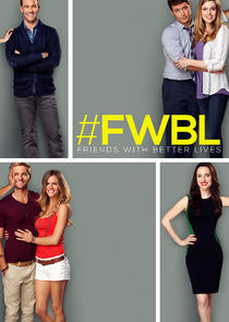Friends with Better Lives poster